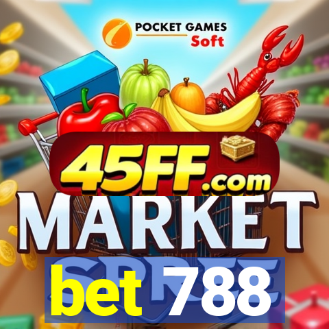 bet 788